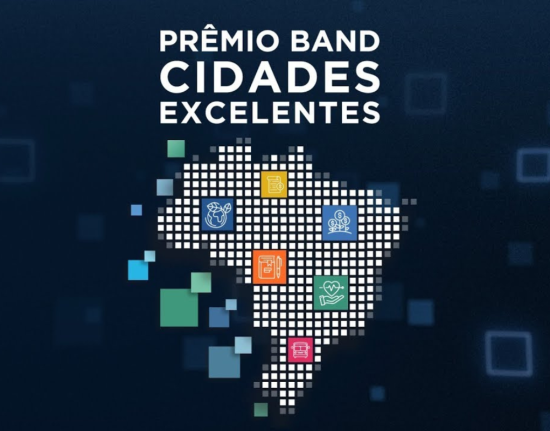 Prazo de inscrições para o Prêmio Band Cidades Excelentes 2026 é prorrogado até 31 de agosto