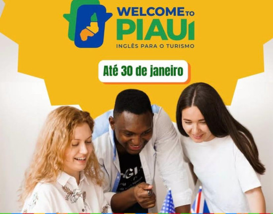 Inscrições para o programa Welcome to Piauí terminam nesta sexta (30)