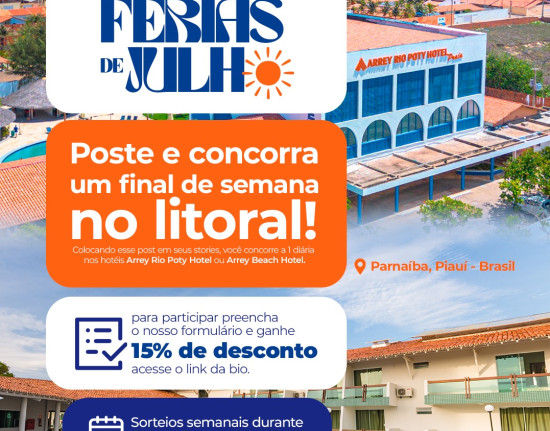 Arrey Hotels lança campanha de férias com sorteios e descontos para incentivar o turismo no litoral