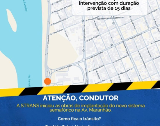 STRANS inicia obras de novo semáforo na Av. Maranhão: Interdição dura 15 dias