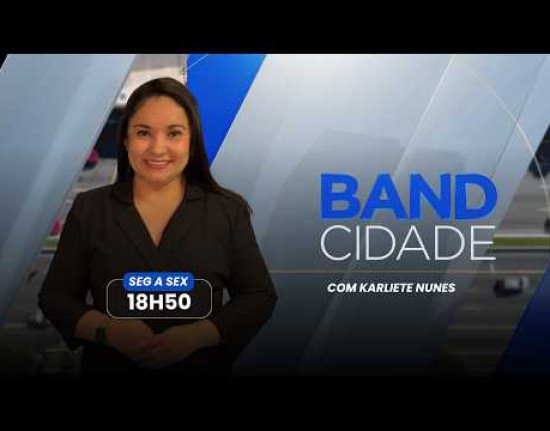 BAND CIDADE 22 09 2026