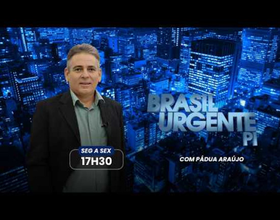 BRASIL URGENTE PIAUÍ - 16/09/2026