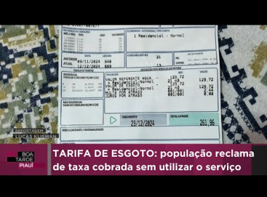 TARIFA DE ESGOTO: população reclama de taxa cobrada sem utilizar o serviço