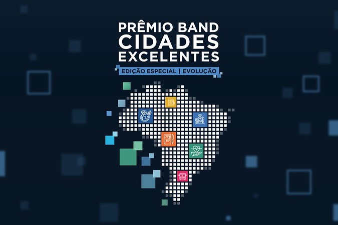 Prêmio Band Cidades Excelentes: veja as cidades vencedoras da etapa nacional