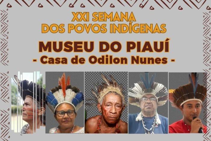 XXI Semana dos Povos Indígenas será aberta no Museu do Piauí nesta quarta-feira (17)