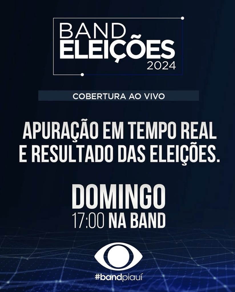 Band Piauí fará cobertura completa das eleições municipais