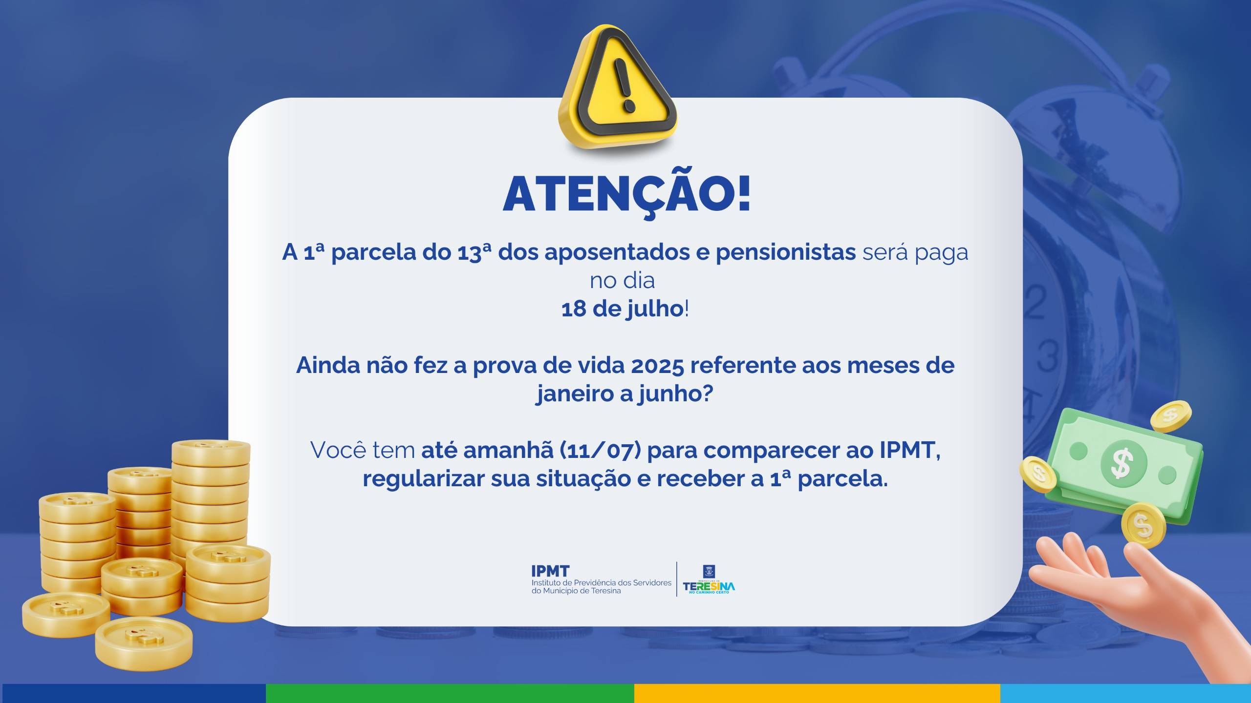 Pagamento do 13º é antecipado e IPMT reforça Prova de Vida