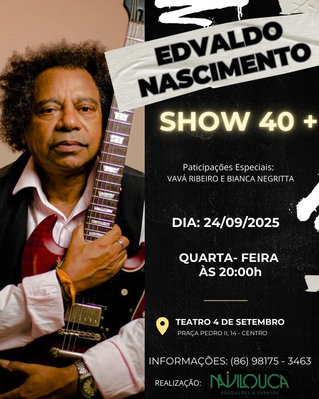 Edvaldo Nascimento celebra 40 anos de carreira em show